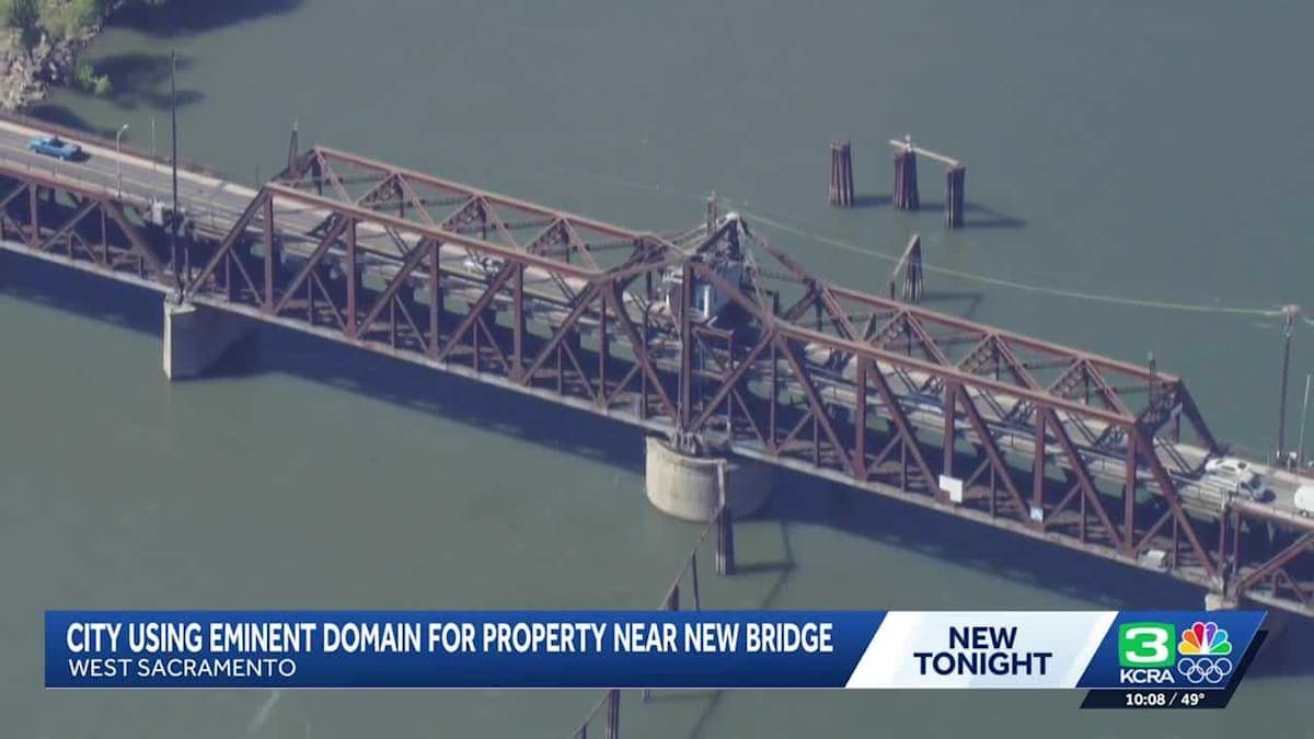 West Sacramento Takes Bold Steps with Eminent Domain for New I Street Bridge