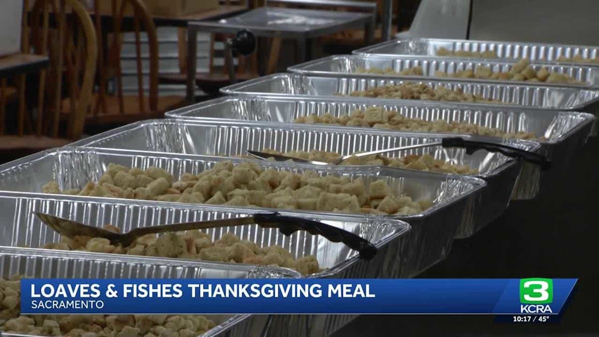 Thanksgiving Feast with a Purpose: Sacramento's Loaves and Fishes Serves Up Love
