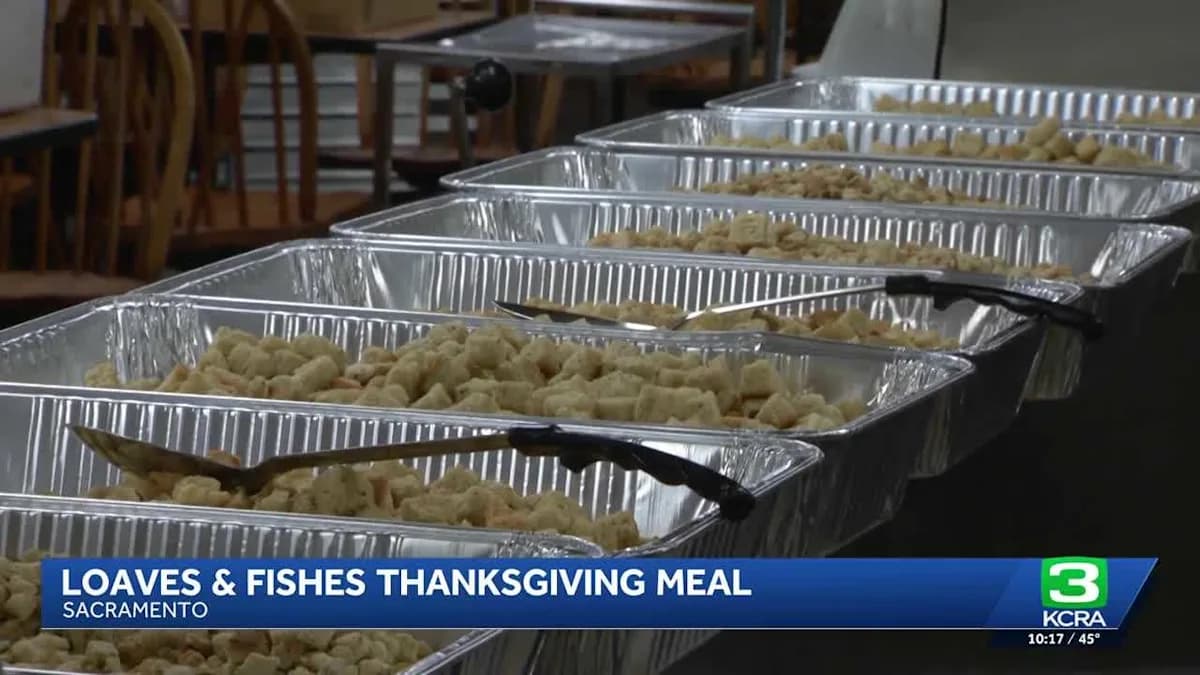Thanksgiving Feast with a Purpose: Sacramento's Loaves and Fishes Serves Up Love