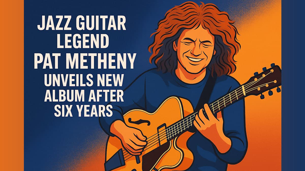 Jazz Guitar Legend Pat Metheny Unveils New Album After Six Years