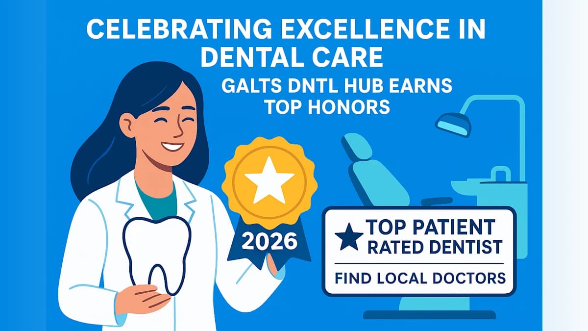 Celebrating Excellence in Dental Care: Galt's DNTL Hub Earns Top Honors